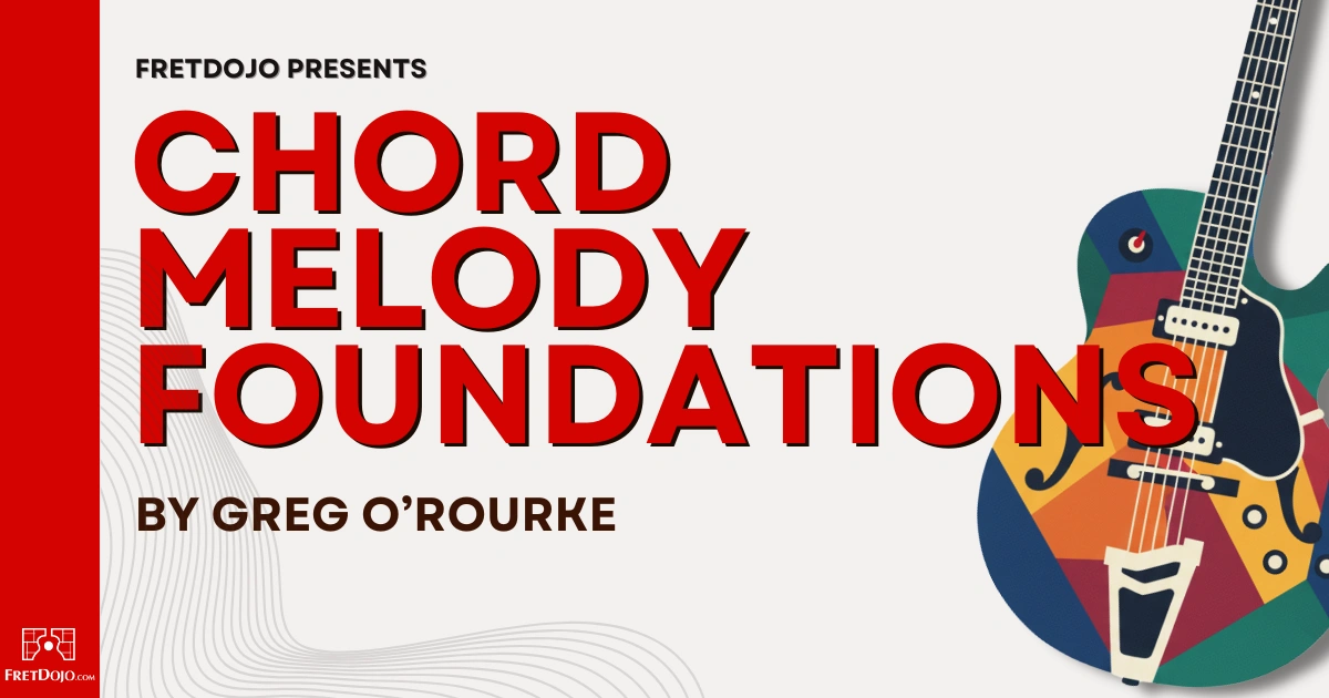 Chord Melody Foundations